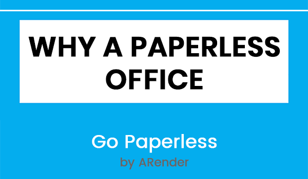 Why a paperless office